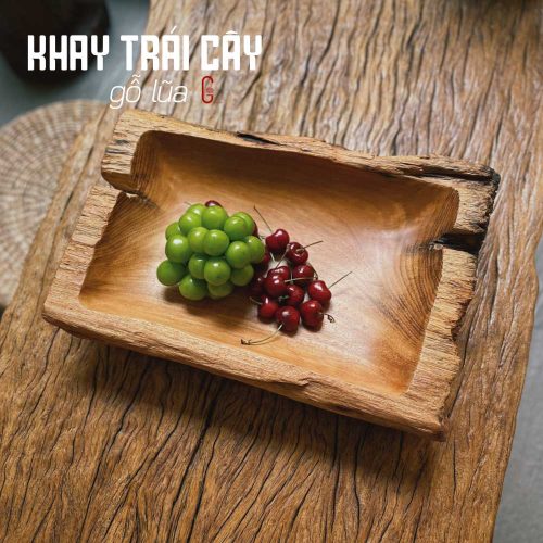 khay trái cây gỗ lũa